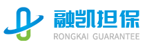 内蒙古融凯保函担保有限公司